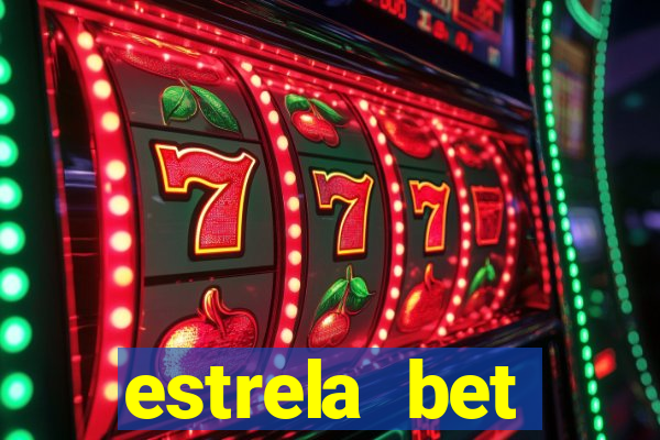 estrela bet horarios pagantes